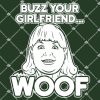 Buzz Your Girlfriend Woof Movie