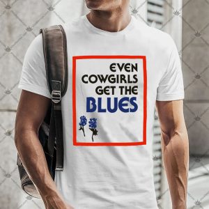 Even Cowgirls Get The Blues 1