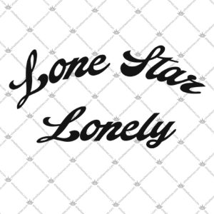 Lone Star Lonely 2