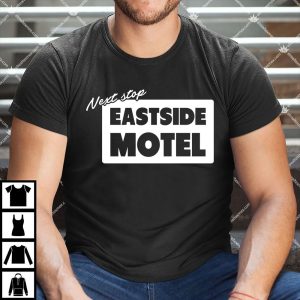 Next Stop Is The East Side Motel