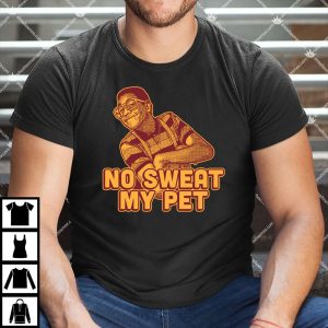 No Sweat My Pet Urkel
