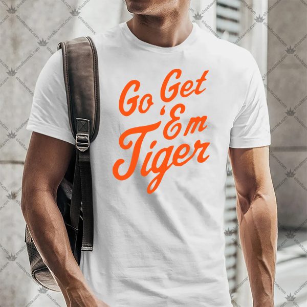 Cincinnati Bengals Go Get Em Tiger Shirt