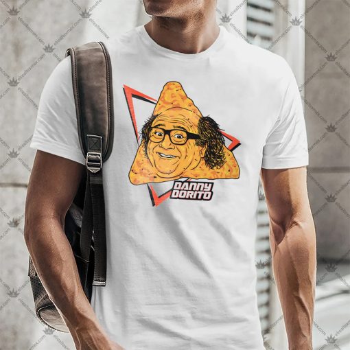 Danny Dorito Shirt