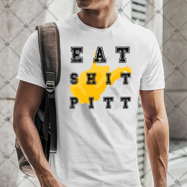 Eat Shit Pitt Funny Quotes 5