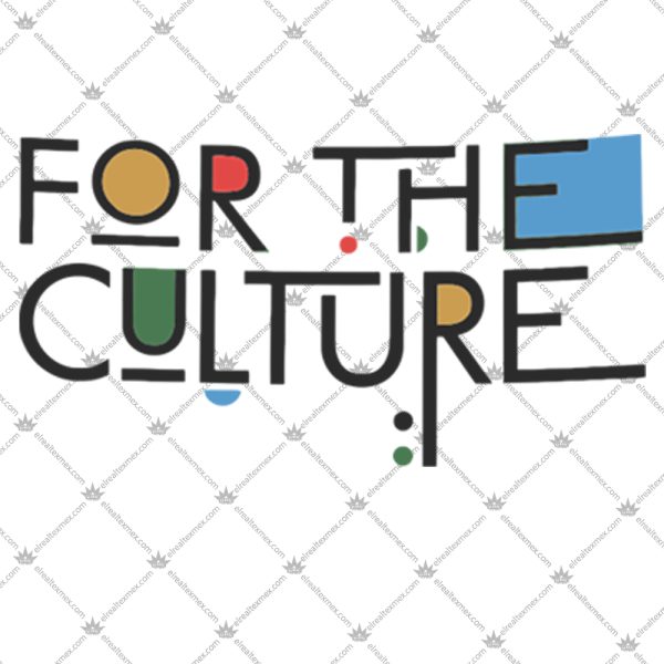 For The Culture Shirt 2