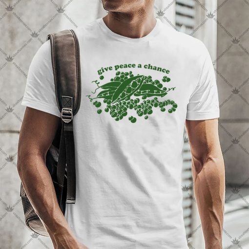 Give Peas A Chance Hippie Shirt