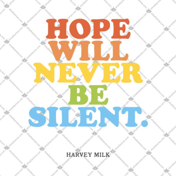 Hope Will Never Be Silent Shirt 2