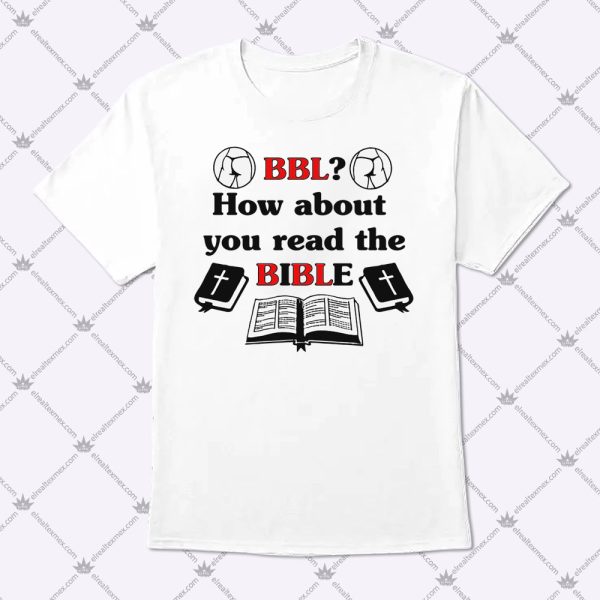 How About You Read The Bible BBL 1