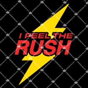 I Feel The Rush Shirt 1