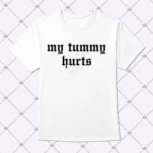 My Tummy Hurts Funny Quotes