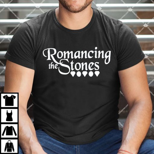 Romancing The Stones Shirt