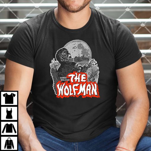 The Wolf Man Shirt