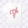 Uterus With Middle Finger Shirt 1