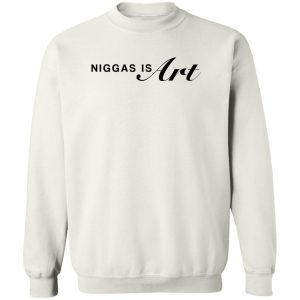 Niggas Is Art 6