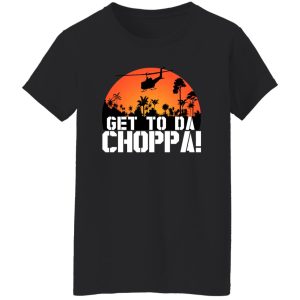 Get To Da Choppa 7