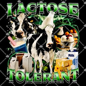 Lactose Tolerant ( OG Design ) 3 Lactose Tolerant OG Design T-Shirt