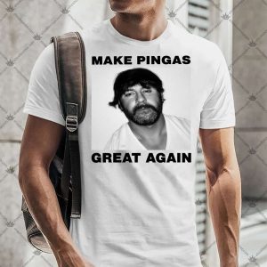 Make Pingas Great Again T-Shirt