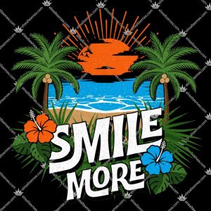 Smile More Hawaiian 3 Smile More Hawaiian Tshirt