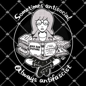 Sometimes Antisocial Always Antifascist Tshirt