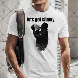 2Slimey Lets Get Slimey TShirt