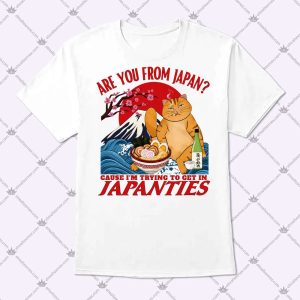 Are You From Japan - Japanties Shirt