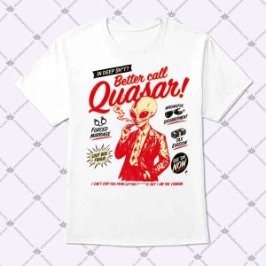 Better Call Quasar Dungeon Crawler Carl T Shirt