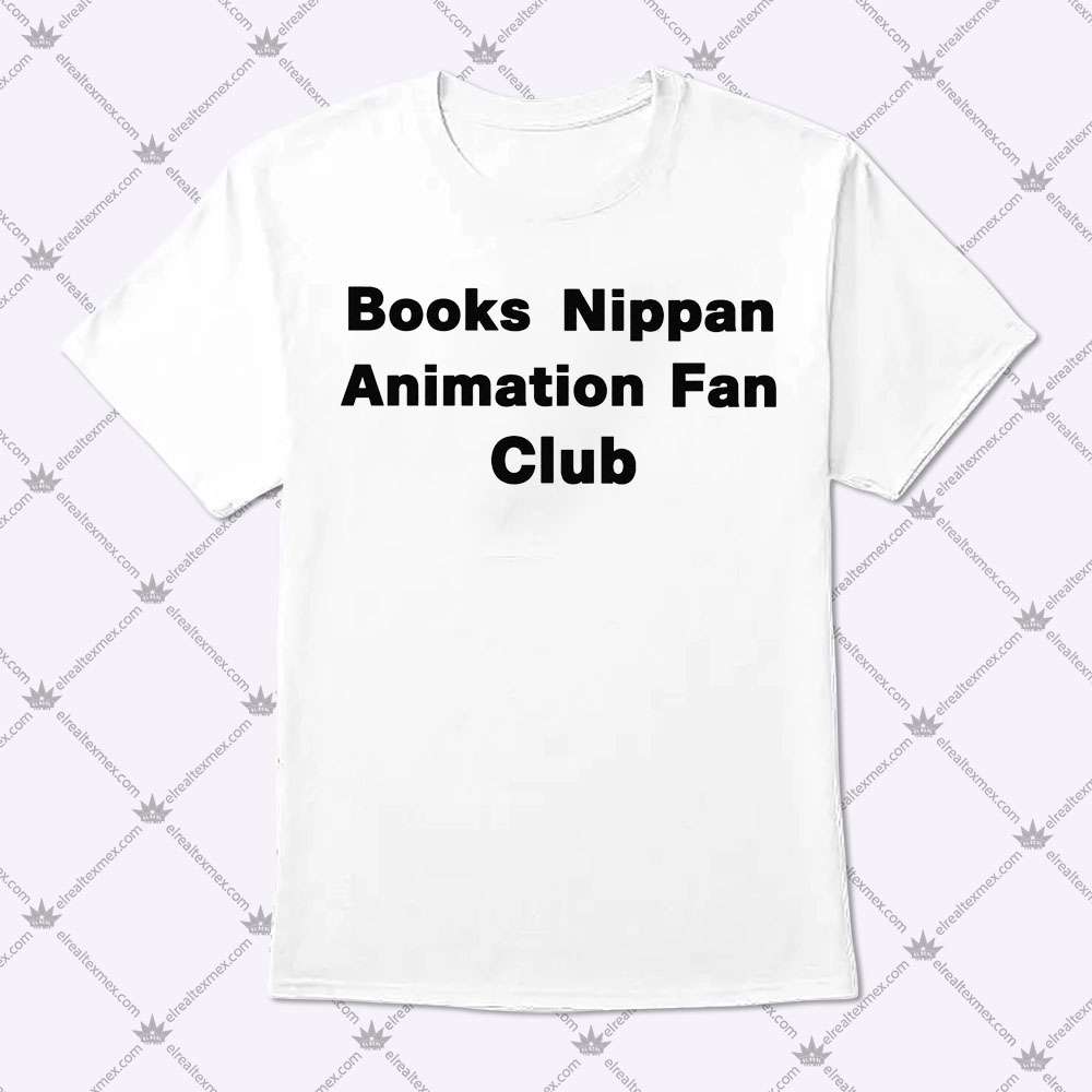 Books Nippan Animation Fan Club 1 Books Nippan Animation Fan Club Shirt