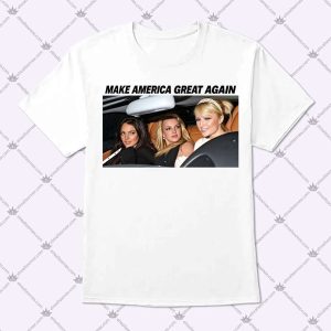 Britney Paris Lindsay Make America Great Again T Shirt