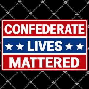 Confederate Lives Mattered 3 Confederate Lives Mattered T Shirts