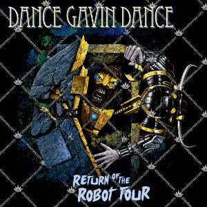 Dance Gavin Dance Return Of The Robot Tour 3 Dance Gavin Dance Return Of The Robot Tour T Shirts