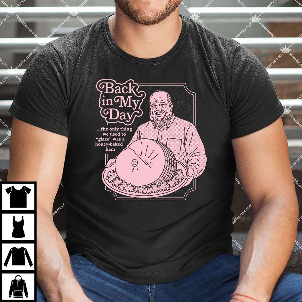 Doughboys Back In My Day 1 Doughboys Back In My Day T Shirt