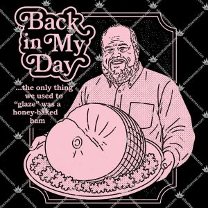 Doughboys Back In My Day 3 Doughboys Back In My Day T Shirts