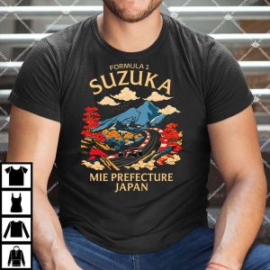 Formura 1 Suzuka Mie Prefecture Japan Shirt