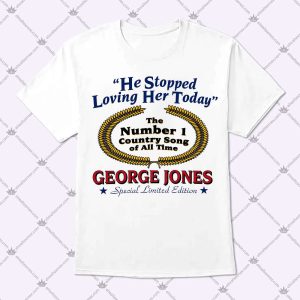 George Jones He Stopped Loving Her Today T Shirt