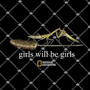 Girls Will Be Girls National Geographic T Shirts