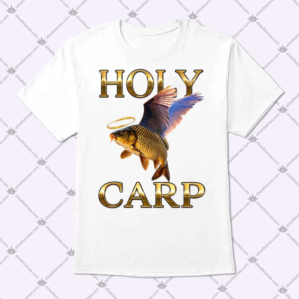 Holy Carp Fish Funny Fishing 1 Holy Carp Fish Funny Fishing Shirt