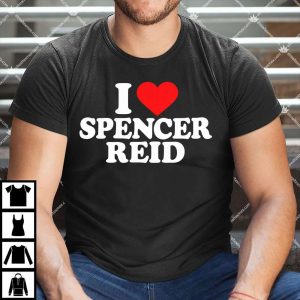 I Love Spencer Reid T Shirt