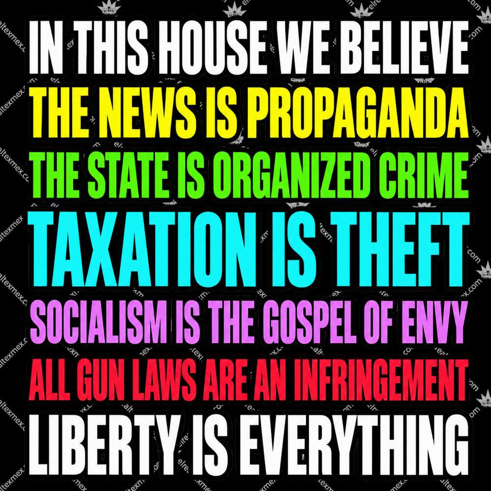 In This House We Believe Libertarian Version 2 In This House We Believe Libertarian Version T Shirts