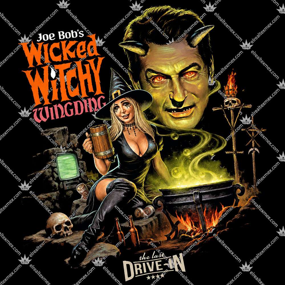 Joe Bob's Wicked Witchy Wingding 2 Joe Bob's Wicked Witchy Wingding T Shirts