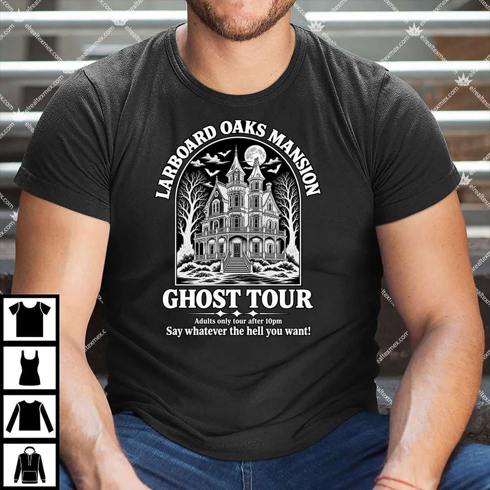 Larboard Oaks Mansion Ghost Tour
