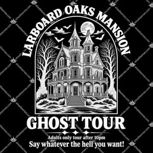 Larboard Oaks Mansion Ghost Tour 3 Larboard Oaks Mansion Ghost Tour T Shirts
