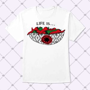 Life Is Red Hot Chili Peppers Shirt