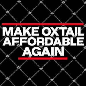 Make Oxtail Affordable Again Shirts