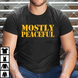 HOME 95 Mostly Peaceful T Shirt