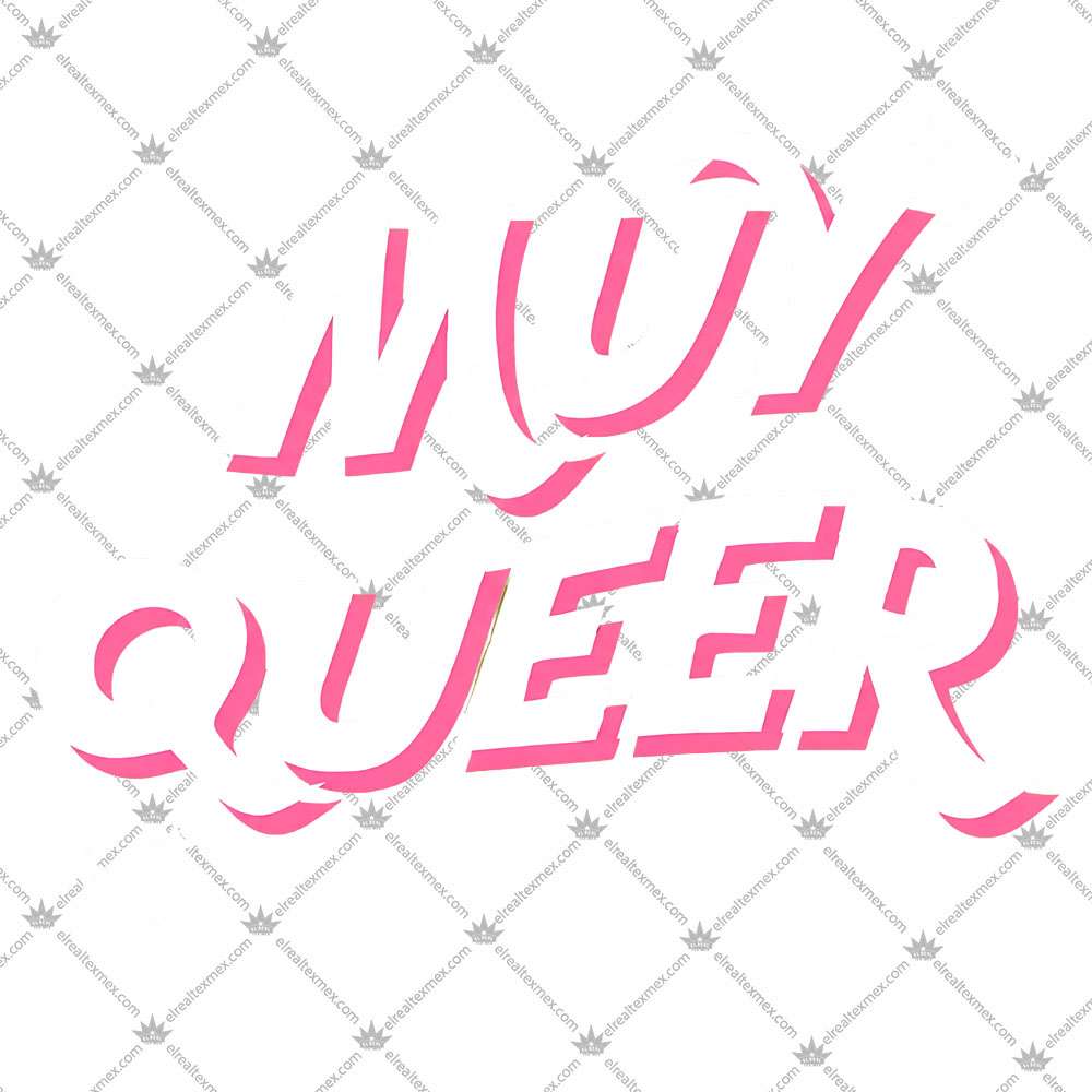 Muy Queer 3 Muy Queer Shirt Tshirt