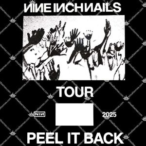 Nine Inch Nails Tour Peel It Back 2025 3 Nine Inch Nails Tour Peel It Back 2025 TShirt