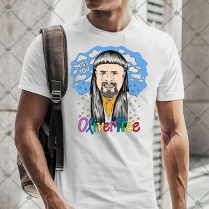Oliver Tree Miss You 5 Oliver Tree Miss You TShirt
