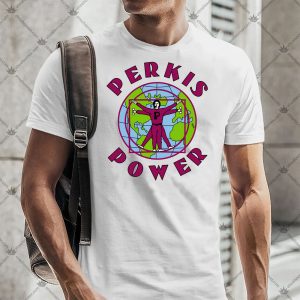 Perkis Power 4 Perkis Power T-shirt