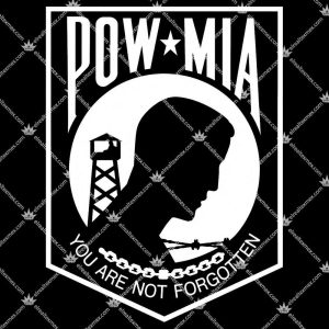 Pow Mia You Are Not Forgotten Shirts