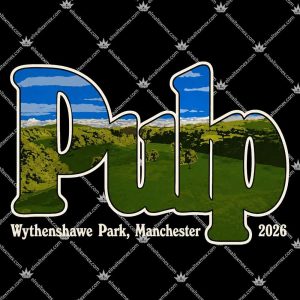 Pulp Wythenshawe Park Manchester 2026 3 Pulp Wythenshawe Park Manchester 2026 T Shirts